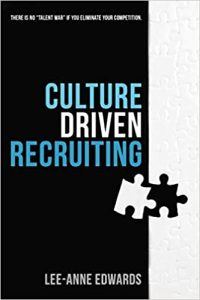 Culture Driven Recruiting: There is No "Talent War" if You Eliminate the Competition