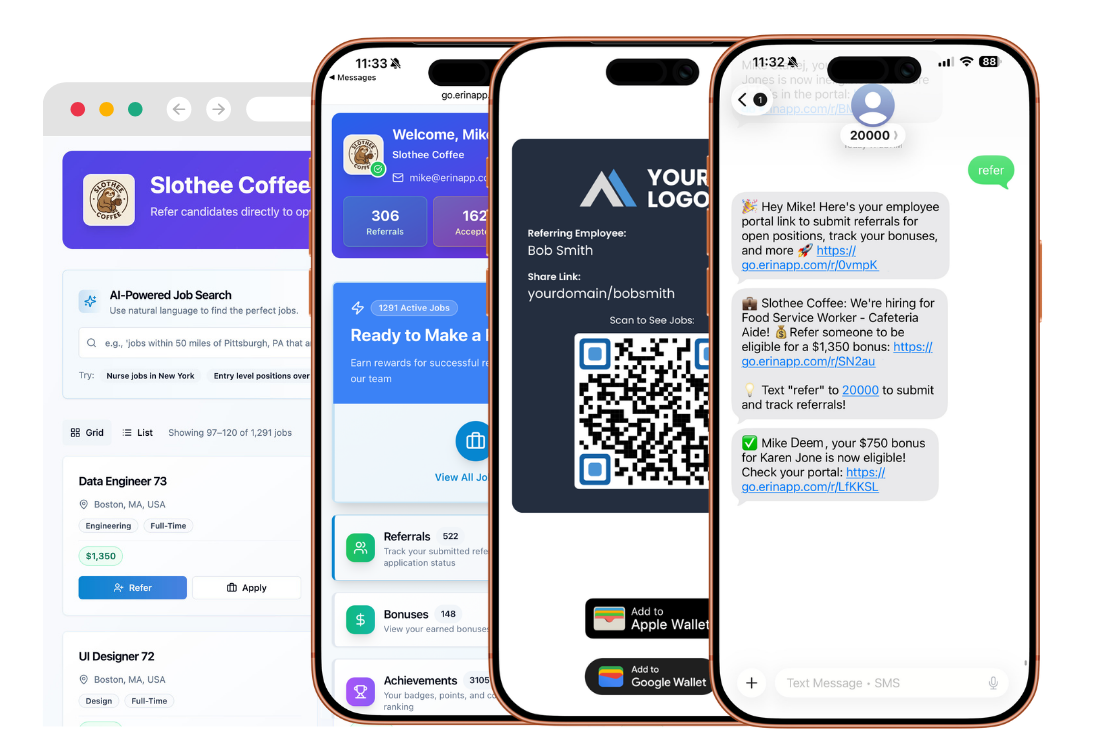 ERIN employee referral portal, personal QR referral pass, and text-to-refer conversation shown on three overlapping phones